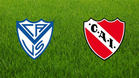 velez sarsfield ca independiente